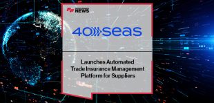 40Seas Launches Automated Trade Insurance Management Platform for Suppliers