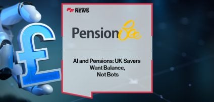 AI and Pensions: UK Savers Want Balance, Not Bots