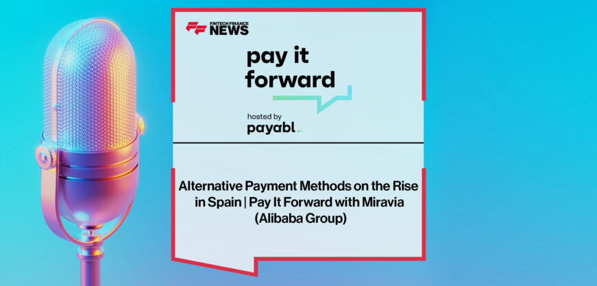 Alternative-Payment-Methods-on-the-Rise-in-Spain-Pay-It-Forward-with-Miravia-(Alibaba-Group)