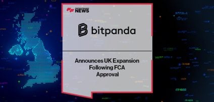 Bitpanda Announces UK Expansion Following FCA Approval
