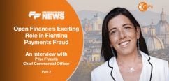 Open Finance's Exciting Role in Fighting Payments Fraud | FF News with CBI