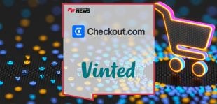 Checkout.com Powers Vinted’s Growth, Advancing the Second-Hand Industry Through High-Performance Payments