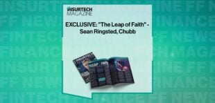 EXCLUSIVE: "Leap of Faith" - Sean Ringsted, Chubb in 'The Insurtech Magazine'