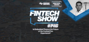 Is Embedded Finance the Future of the Football Fan Experience? | Andaria | the Fintech Show #146