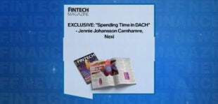 EXCLUSIVE: "Spending Time in DACH" - Jennie Johansson Carnhamre, Nexi in 'The Fintech Magazine'
