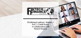On-demand webinar: Mambu + PwC + Credit Kudos in collaboration with Fintech Finance | Fintech Finance