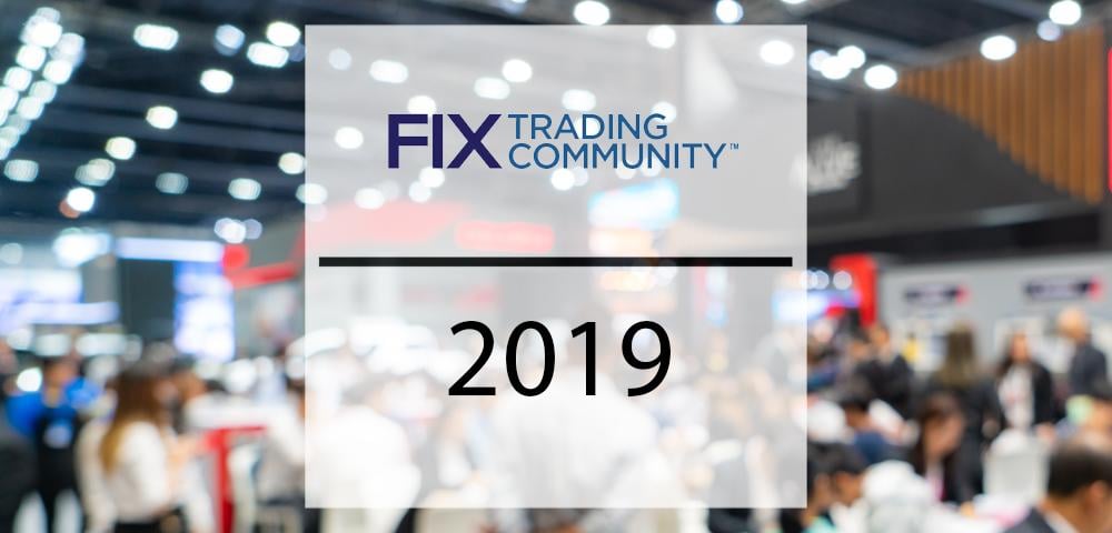 FIX Trading Community 2019