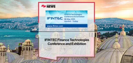 IFINTEC Finance Technologies Conference and Exhibition | FFNews