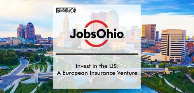 Invest in the US: A European Insurance Venture | Insurance Companies | Fintech Finance | FF News
