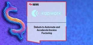 Kapwork Debuts to Automate and Accelerate Invoice Factoring