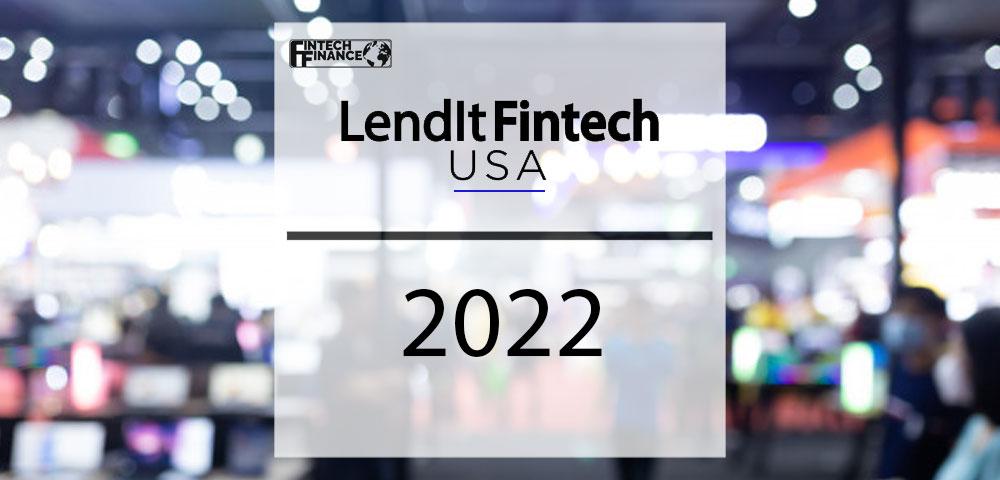 Lendit Fintech USA 2022