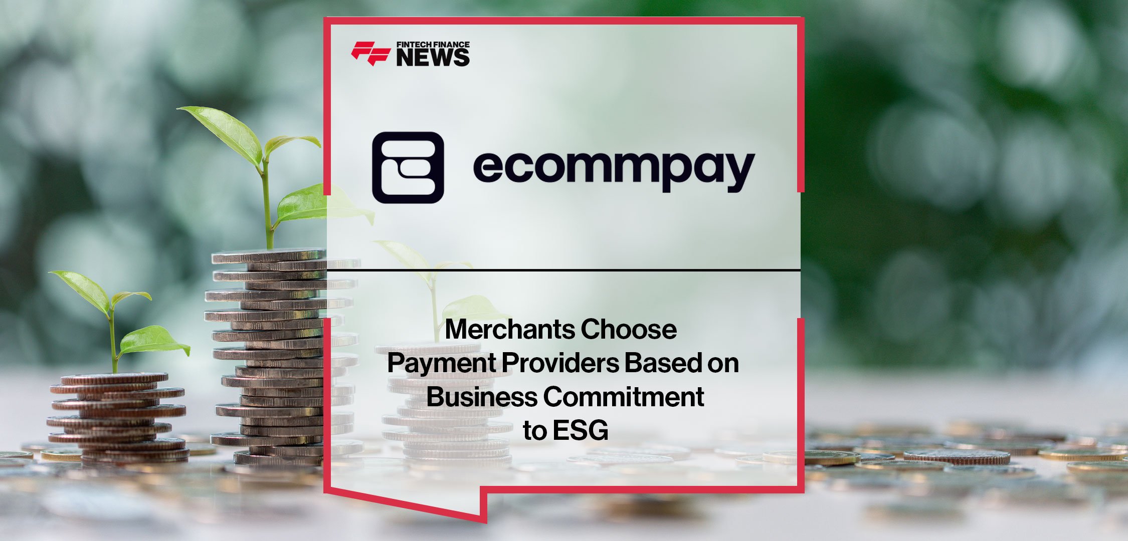 Merchants-Choose--Payment-Providers-Based-on--Business-Commitment--to-ESG