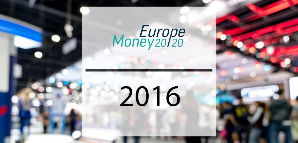 Money 2020 Europe 2016