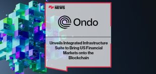 Ondo Finance Unveils Integrated Infrastructure Suite to Bring US Financial Markets onto the Blockchain