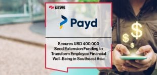Payd Secures USD 400,000 Seed Extension Funding to Transform Employee Financial Well-Being in Southeast Asia