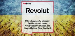 Revolut Offers Services for Ukrainian Residents, Announces New Donation Campaign and Special Edition Clear Sky Card