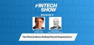The Fintech Show: Selling Fintech Organisations