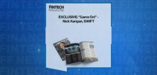 EXCLUSIVE: "Game On!" - Nick Kerigan, SWIFT in 'The Fintech Magazine' | FF News