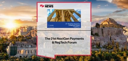 The 21st NextGen Payments & RegTech Forum | FFNews