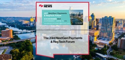 The 23rd NextGen Payments & RegTech Forum | FFnews