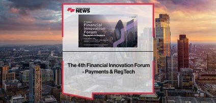 The 4th Financial Innovation Forum- Payments & RegTech | FFNews