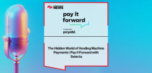 The-Hidden-World-of-Vending-Machine-Payments--Pay-It-Forward-with-Selecta
