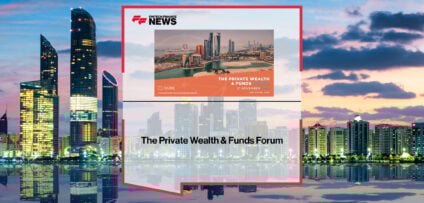 The Private Wealth & Funds Forum